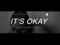 JAY IKWAN -  IT'S OKAY ! [MUSIC VIDEO]