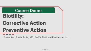 CITI Program Course Preview - Biotility: Corrective Action Preventive Action (CAPA)