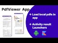 PdfViewer App - Load Local Pdfs From Device (  Android Studio )