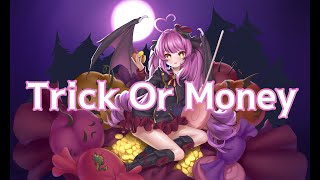 【MV】Trick or Money (乙女おとオリジナル曲)【Vtuber／ちゅこらら】