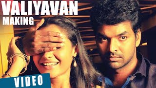 "Valiyavan" Making Video 1 | Jai, Andrea Jeremiah | D.Imman