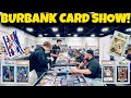 BUYING AND TRADING SPORTS CARDS AT THE BURBANK CARD SHOW! 💰