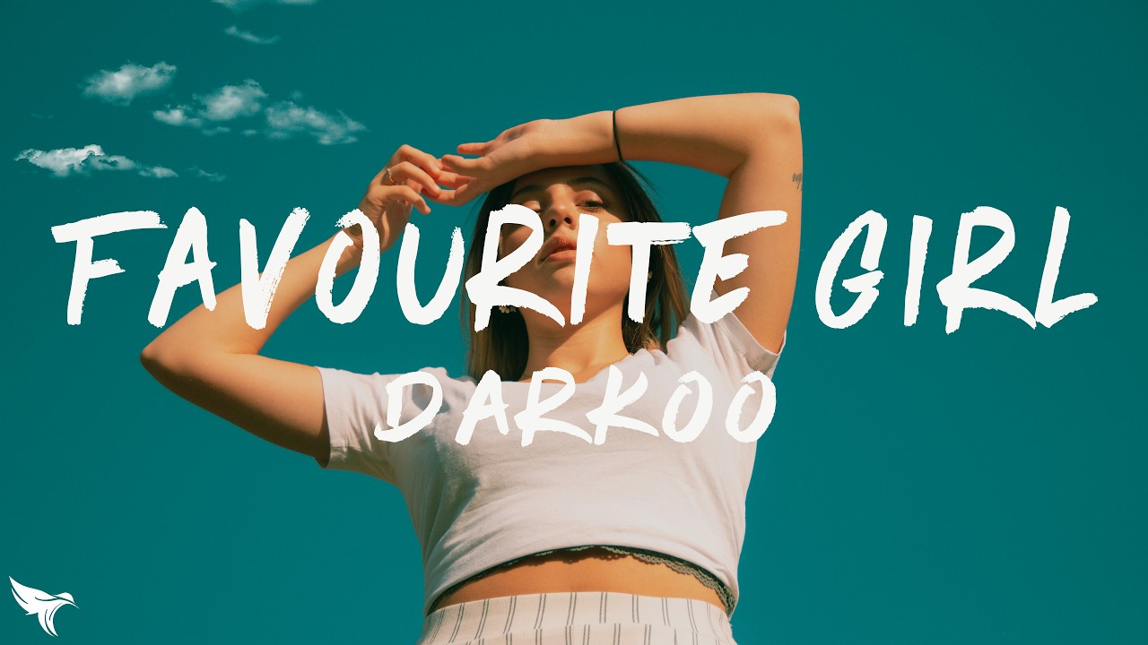 Darkoo Favourite Girl Lyrics Ft Dress Dior Youtube