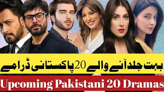 Upcoming 20 Pakistani Dramas List 2021 | upcoming dramas