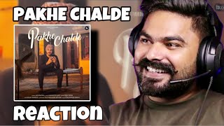 REACTION ON : Pakhe Challde - Official Video | Jass Bajwa || Mandeep Maavi | Punjabi Song 2023