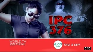 IPC 376 (2022) Hindi Dubbed Movie Teaser | World Television Premiere | Promo Out