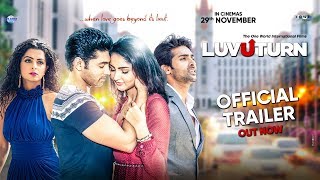 Official Trailer: Luv U Turn | Ruslan Mumtaz, Adhvik, Purva Rana, Ruhi Chaturvedi | Releasing 29 Nov