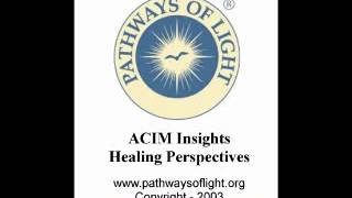 ACIM Insights - Lesson 185 - Pathways of Light