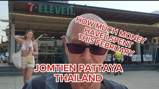 How Much Money Have I Spent this Month February Budget Jomtien Pattaya Thailand