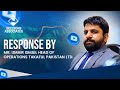 12-Response by Mr. Umair Ismail Head of Operations Takaful Pakistan Ltd.