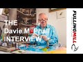 The Davie McPhail Interview