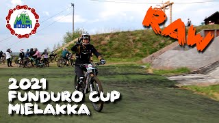 RAW 2021 Funduro Cup #1 Mielakka bikepark | MTB races