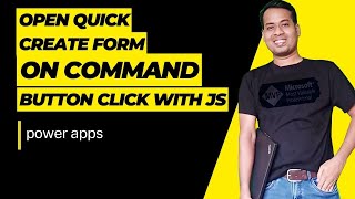 Open quick create form on command button click JS power apps
