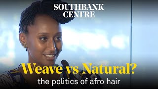 Weave vs Natural? The Politics Of Afro Hair