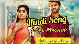 Bollywood Hits|Hindi Love Mashup Song|NoCopyright Song|Background Music