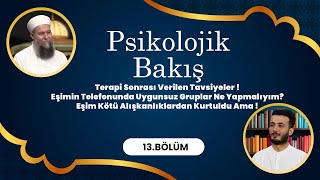 Psikolog ve Psikoterapist ‪@PsikologSerhatÖncüler  ile Psikolojik Bakış - 13. Bölüm