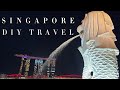 Singapore Day 1 DIY Travel Tips 2023