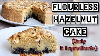 FLOURLESS HAZELNUT CAKE, EASY \u0026 MOIST (ONLY 5 INGREDIENTS) #asmr #glutenfree