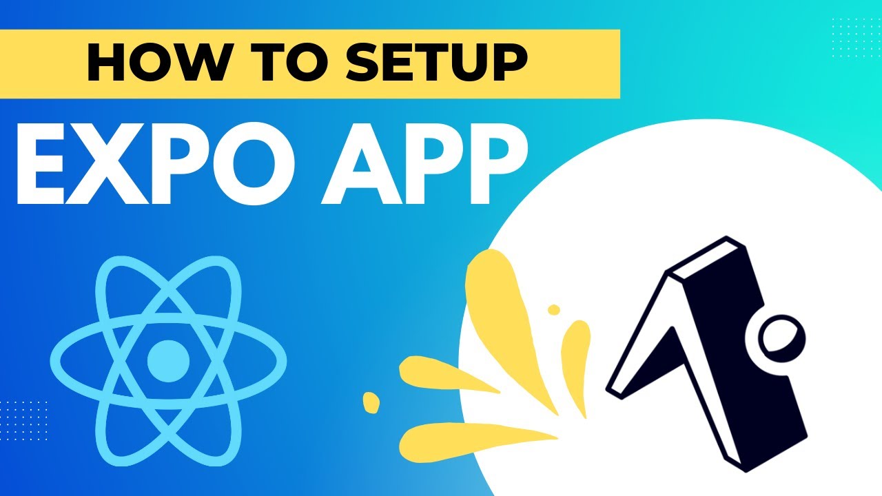 Expo Setup For React Native Project Youtube