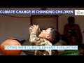 Climate Change is Changing Children #UNICEF #ForEveryChild