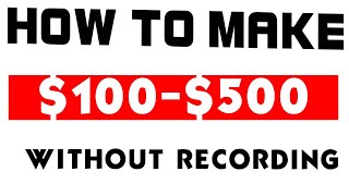 How to make $100   500  on YouTube Without making videos  Work From Home 2020