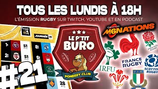 #21 ||🍻LE P'TIT BURO🍻|| PREVIEW du 6 NATIONS (à partir de 01h28)🔥🏉