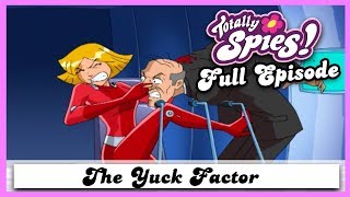 The Yuck Factor | Series 2, Episode 4 | FULL EPISODE | Totally Spies