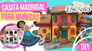 CASITA MADRIGAL DIY | DISNEY ENCANTO | CASA DE MUÑECAS | PRIMERA PARTE