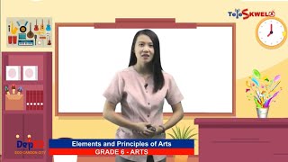 ARTS 6 -Q2- ELEMENTS AND PRINCIPLES OF ARTS