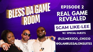 ScamLikeLee presents “Bless da gameroom” | REAL GAME REVEALED EP. 2