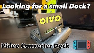 Looking for a small Dock: OIVO Video Converter for the Nintendo Switch!!!