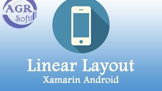 Xamarin Android - 1 Linear Layout