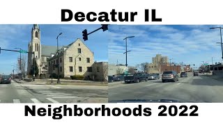 Decatur IL neighborhoods 2022