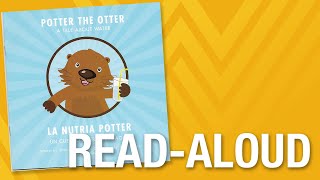 Read-Aloud: "Potter The Otter: A Tale About Water" by Shalini Singh