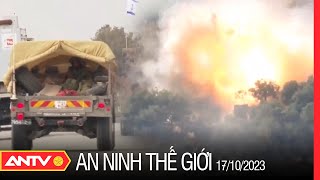 An ninh Thế giới ngày 17/10: Quân đội Israel tấn công các mục tiêu của Hezbollah ở Liban | ANTV