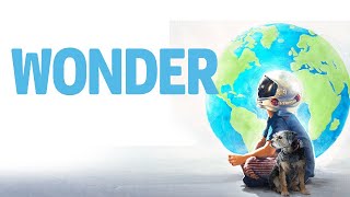 Wonder, a Movie Synopsis | 1.1