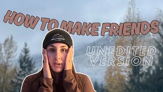 making friends & fun spots to chill in whistler (unedited sit down chat)