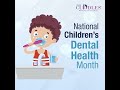 national children’s dental health month kims cuddles