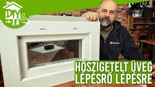 Hőszigetelt üveg készítése otthon - Lépésről lépésre útmutató | Green Cottage DIY