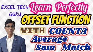 OFFSET \ Offset Function with COUNTA SUM AVERAGE MATCH
