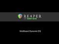 Multiband Dynamic EQ in REAPER