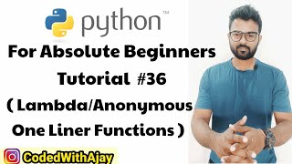 Anonymous/Lambda Functions In Python | Python Tutorials For Absolute Beginners In Hindi #36