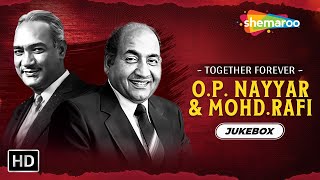 Best of O P Nayyar & Mohd. Rafi | Bollywood Evergreen Old Songs | Video Jukebox @shemaroojukebox24x7