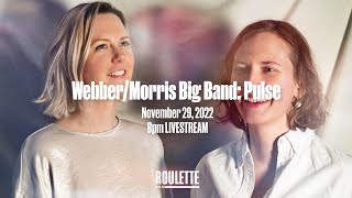 Webber/Morris Big Band: Pulse