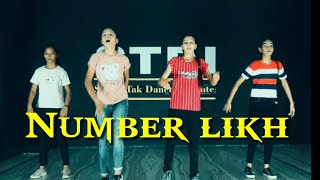 NUMBER LIKH - Tony Kakkar | Dance Cover | STDI |
