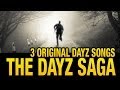 blAke - DayZ Saga (3 DayZ songs, 1 story)