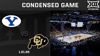 BYU vs. Colorado Condensed Game | 2024-25 Big 12 Men's Basketball