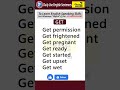 Get | Daily Use English Sentences | Spoken English | Way 2 English | #shortvideo #english #sentences