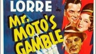 Mr Moto's Gamble (1938) Mystery/Thriller Film | Peter Lorre | James Tinling | THE VINTAGE CLASSICS