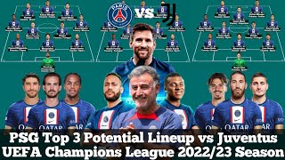 PSG Top 3 Potential Lineup vs Juventus ► UEFA Champions League 2022/23 Season ● HD